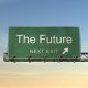 the future next exit sign