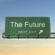 the future next exit sign