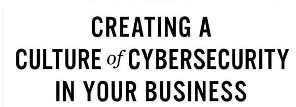 creating a culture of cyber security