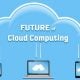 cloud computing future