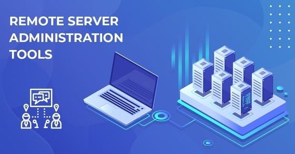 remote server administration tools