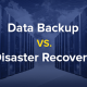 backup vs disaster recovery